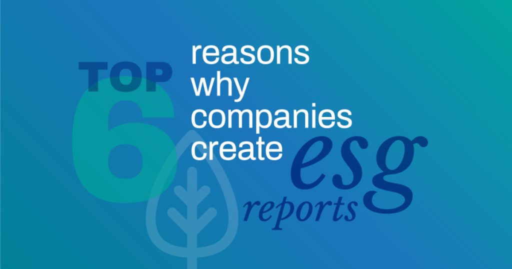 Reasons why companies create ESG and sustainability reports infographic