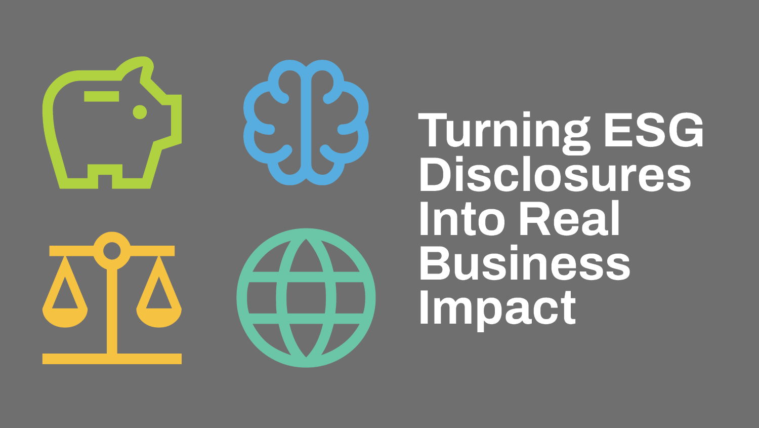 Cover image with icons for finance, culture, compliance and reputation titled ‘Turning ESG Disclosures Into Real Business Impact.’